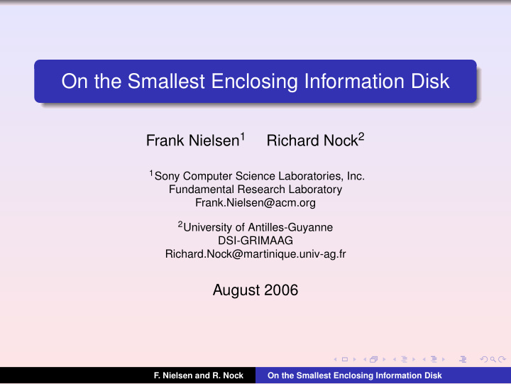 on the smallest enclosing information disk