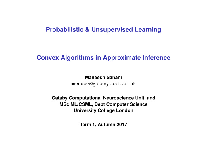 probabilistic unsupervised learning convex algorithms in