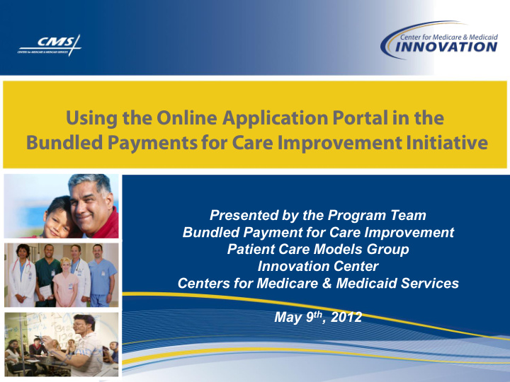 using the online application portal in the bundled