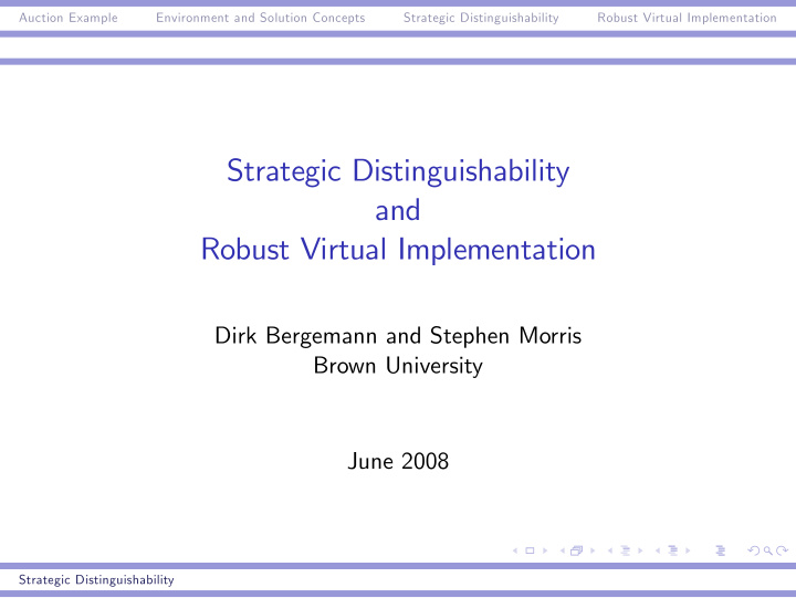 strategic distinguishability and robust virtual