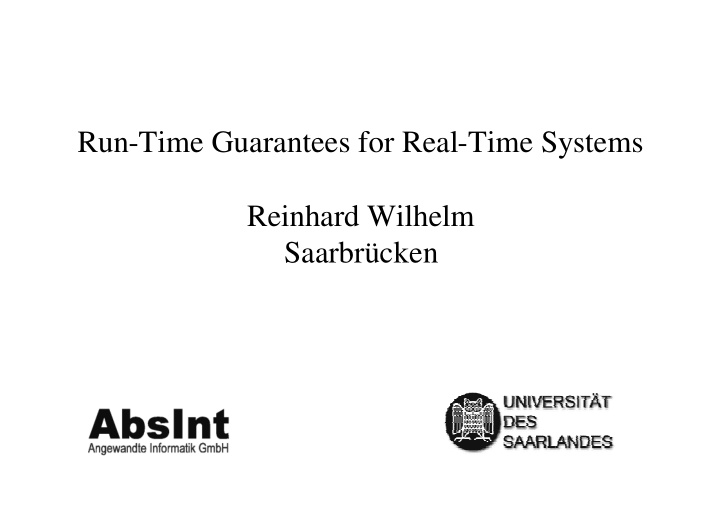run time guarantees for real time systems reinhard