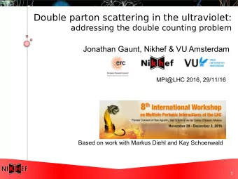 Double parton scattering in the ultraviolet:  addressing the double counting problem  Jonathan