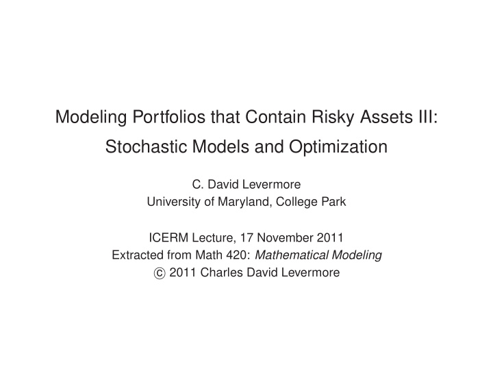 modeling portfolios that contain risky assets iii