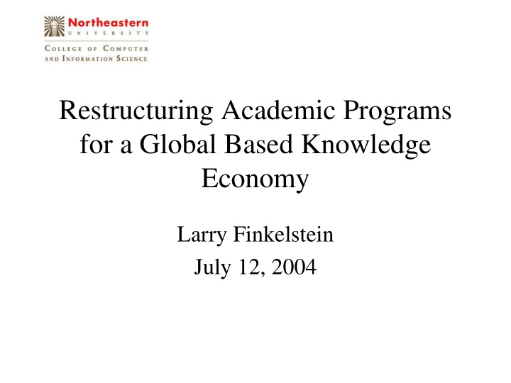 restructuring academic programs for a global based