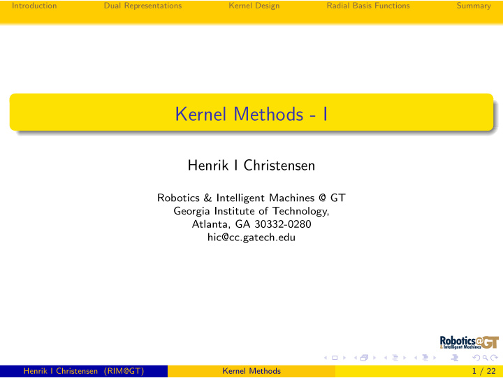 kernel methods i