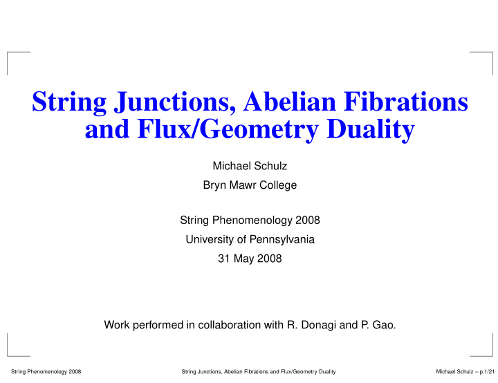 string junctions abelian fibrations and flux geometry