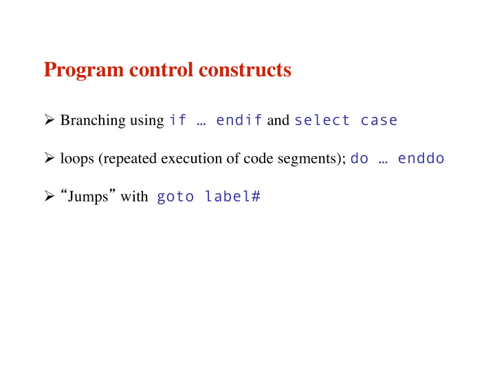 program control constructs