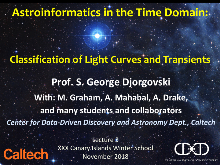 astroinformatics in the time domain