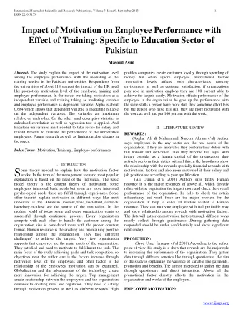 (Qurat-ul- aan manzor etal 2012)The main purpose of the  the employees. its change after some