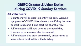 GREFC Greeter &amp; Usher Duties  during COVID-19 Sunday Services  All Volunteers  Volunteers will