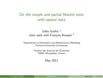 On the simple and partial Mantel tests  with spatial data Gilles Guillot 1 cois Rousset 2  Joint