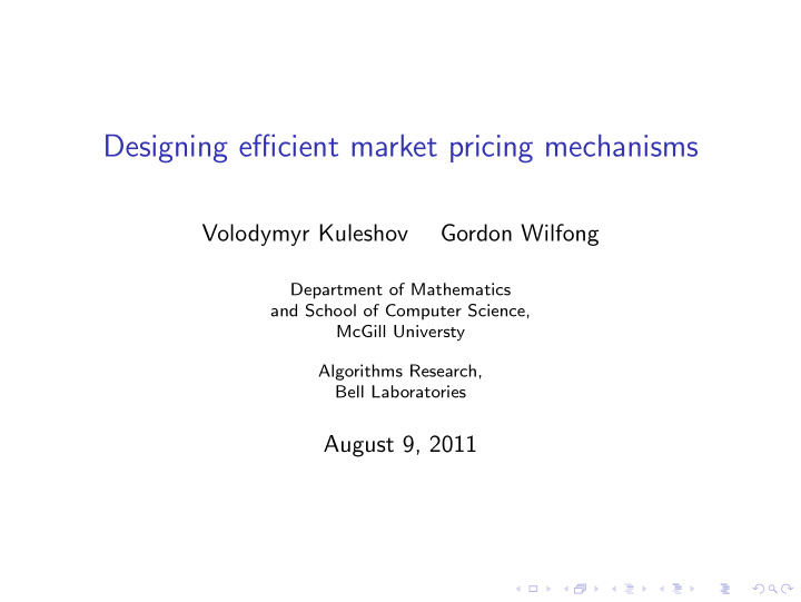 designing efficient market pricing mechanisms