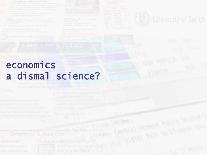 economics economics a dismal science a dismal science