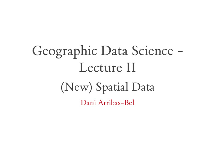 geographic data science lecture ii