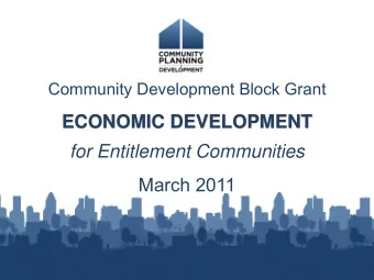 ECONOMIC DEVELOPMENT  for Entitlement Communities  March 2011  Participating in the Webinar