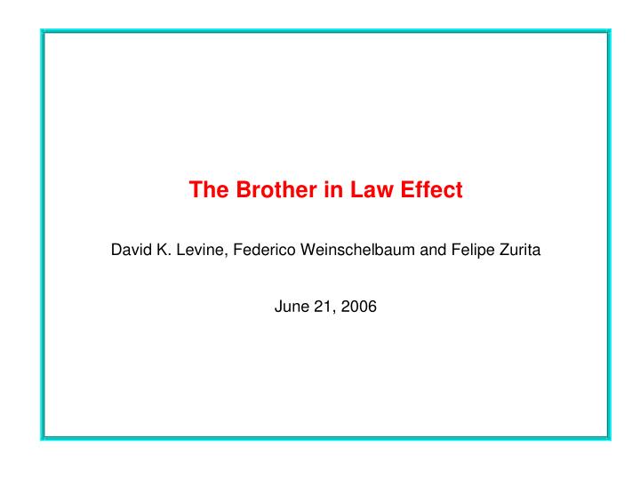 the brother in law effect