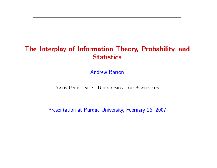 the interplay of information theory probability and