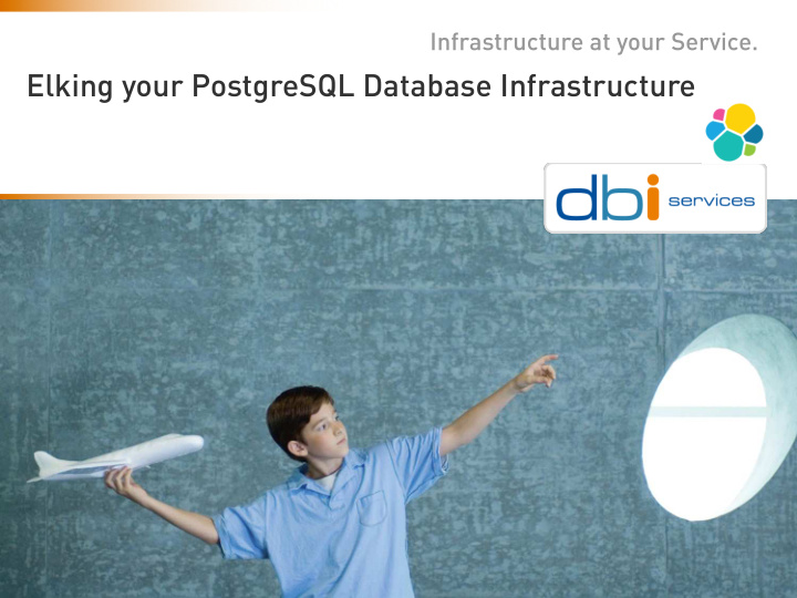 elking your postgresql database infrastructure