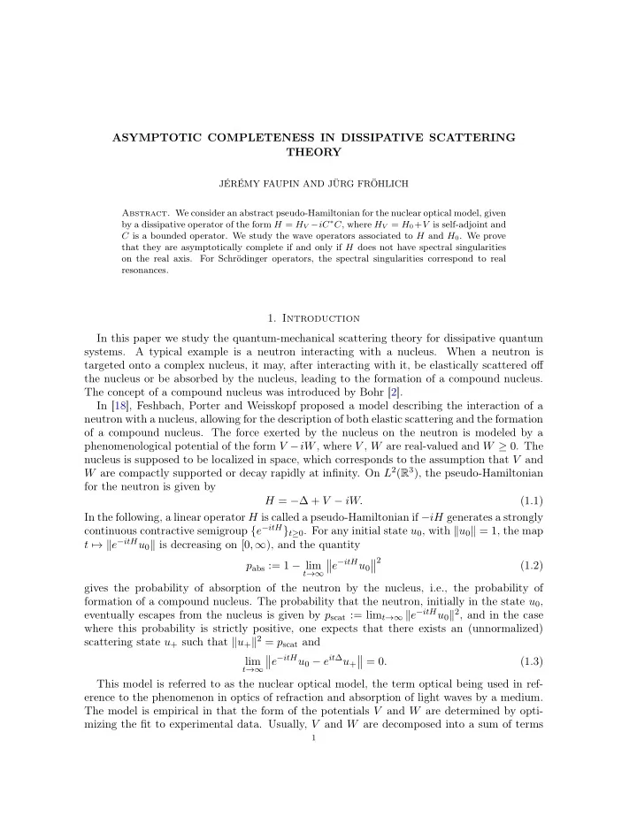 asymptotic completeness in dissipative scattering theory
