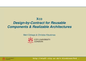 Design-by-Contract for Reusable  Components &amp; Realizable Architectures  Mert Ozkaya &amp;