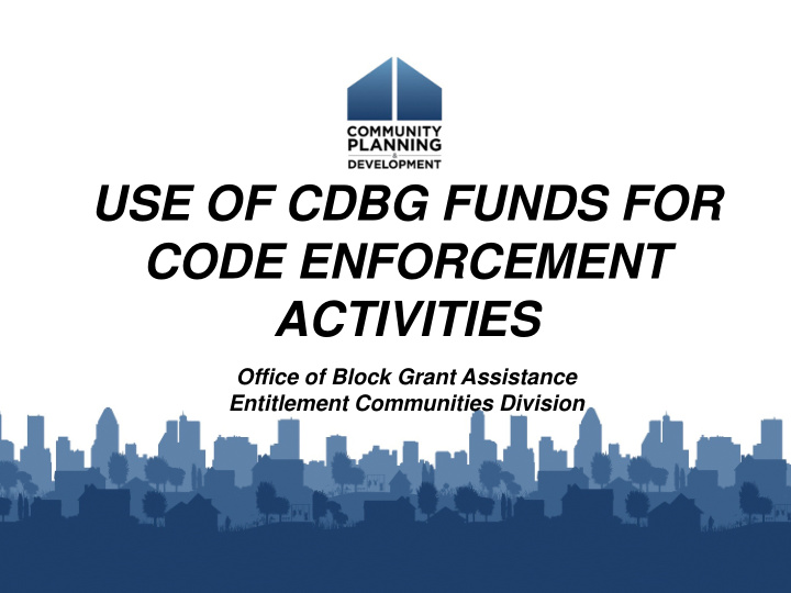 use of cdbg funds for code enforcement activities