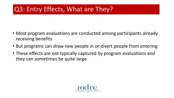 q3 entry effects what are they