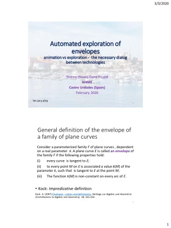 Au  Automated explorati  tion of  of  envelopes  anima  mati  tion  n vs explorati  tion  n - the