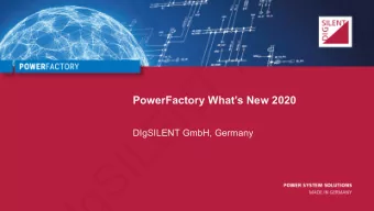 c  i  f  i  c  a  P  T  N  PowerFactory Whats New 2020  E  L  DIgSILENT GmbH, Germany  I  S  g