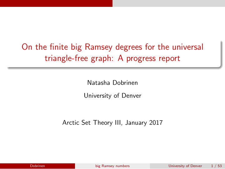 on the finite big ramsey degrees for the universal