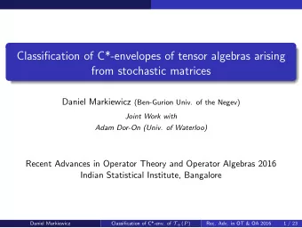 Classification of C*-envelopes of tensor algebras arising  from stochastic matrices Daniel