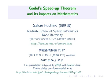 Saka e Fuchino (   )  Graduate School of System Informatics  Kobe University (