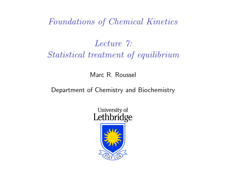 foundations of chemical kinetics lecture 7 statistical