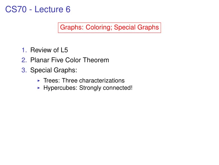 cs70 lecture 6