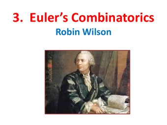 3.  Eulers Combinatorics  Robin Wilson  Theory of numbers  Some of  Geometry of a triangle