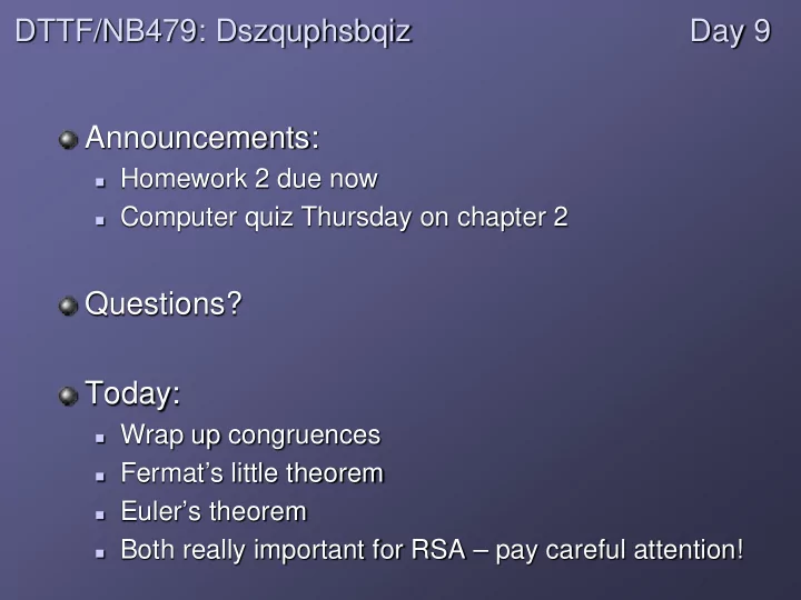 dttf nb479 dszquphsbqiz day 9 announcements