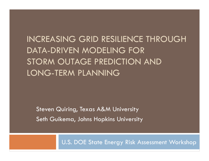 increasing grid resilience through data driven modeling
