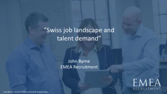 talent demand  John Byrne  EMEA Recruitment  John Byrne: Director of Procurement &amp; Supply