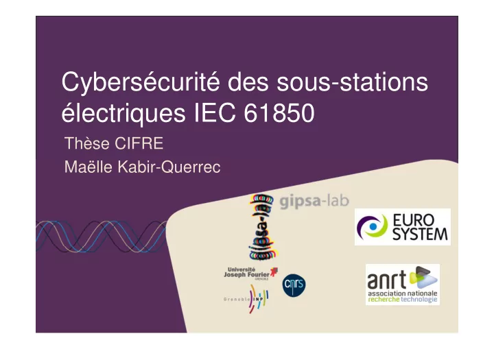 cybers curit des sous stations lectriques iec 61850