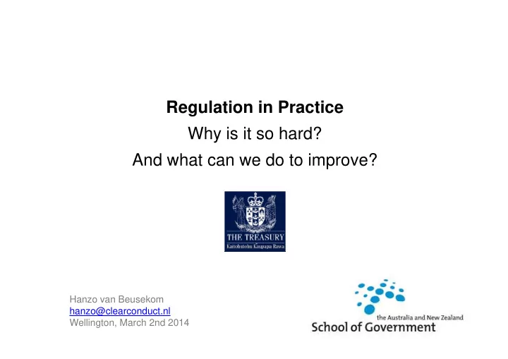 regulation in practice why is it so hard why is it so