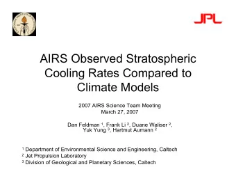AIRS Observed Stratospheric  Cooling Rates Compared to  Climate Models  2007 AIRS Science Team