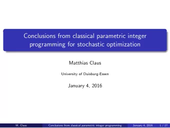 Conclusions from classical parametric integer  programming for stochastic optimization  Matthias