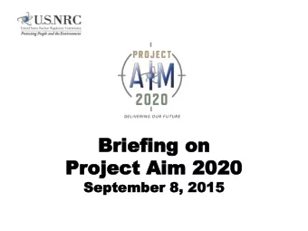 Briefing on  Briefing on  Pr  Project  oject Aim  Aim 2020  2020  Septembe  September 8  r 8,  ,