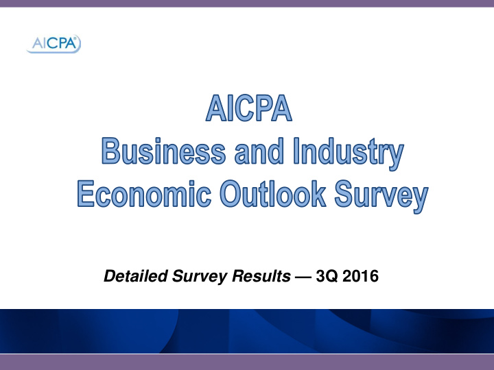 detailed survey results 3q 2016 survey background