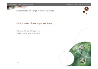 Utility value of management tools  Advanced Herd Management  Anders Ringgaard Kristensen  Slide 1