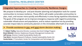 In  Integ  egrated  ed Ap  Approach  ches to  to Cr  Creating Co  Community Re  Resilience Designs