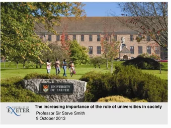 9 October 2013 Summary  Talk to cover three themes:  1.  How universities contribute to economic