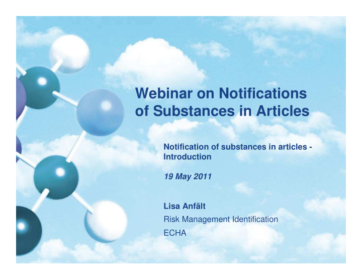 webinar on notifications of substances in articles