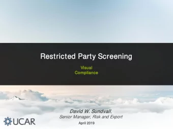 Res  estricted  ed P  Par  arty  y Screen  eening  Visu  sual  Compli  liance  Dav  avid W. Sundval
