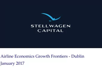 January 2017 Stellwagen Capital  Whats the Mission?  Provide Innovative Financing