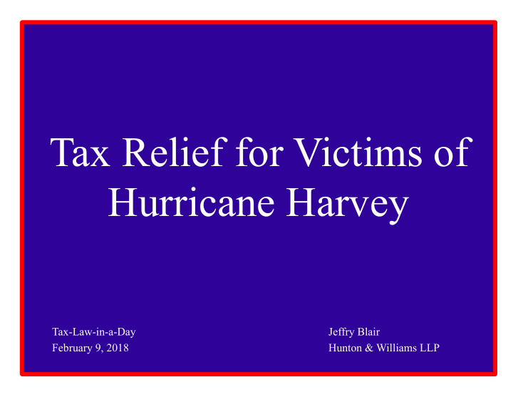 tax relief for victims of hurricane harvey